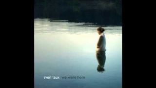 Sven Laux - I Have Lost Her