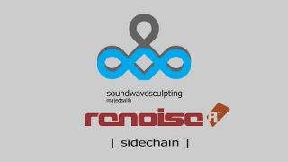 The Ultimate Sidechaining - Sidechain ANYTHING in Renoise [ Tutorial ]