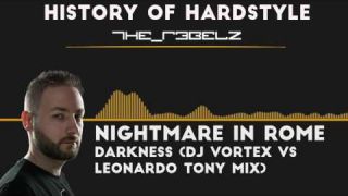 HISTORY OF HARDSTYLE - The R3belz (Part 1 of 4)